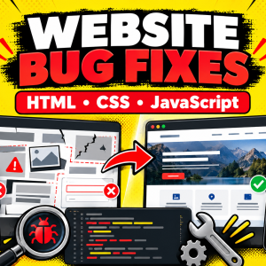 Website bug fixes for HTML, CSS, JavaScript, mobile layouts and forms